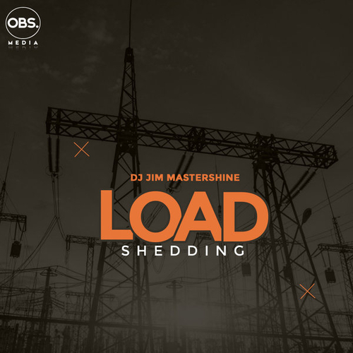 DJ Jim Mastershine - Load Shedding EP [OBS353]